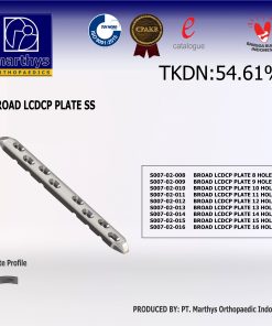 Bone Plate - LCDCP BROAD  PLATE - 8, 9, 10, 11, 12 ,13, 14, 15, 16 Holes