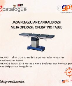 Jasa Kalibrasi Operating Table GPS-KAL-080 Bersertifikat