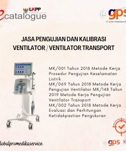 Jasa Pengujian dan/atau Kalibrasi Ventilator / Infant Ventilator GPS-KAL-120