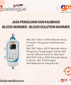 Jasa Kalibrasi Blood Warmer Penghangat Darah GPS-KAL-026