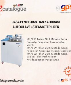 Kalibrasi Autoclave Steam Sterilizer GPS-KAL-093 Tersertifikasi KAN