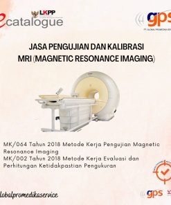 Jasa Pengujian dan/atau Kalibrasi Magnetic Resonance Imaging / MRI GPS-KAL-131