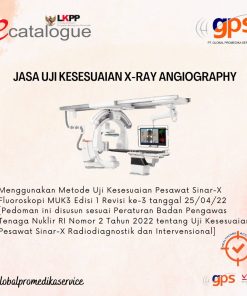 Uji Kesesuaian X-Ray Angiography GPS-UK-001 | Bersertifikat KAN