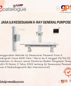 Jasa Uji Kesesuaian X-Ray General Purpose GPS-UK-007