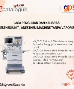 Kalibrasi Anesthesi Unit GPS-KAL-002 | Bersertifikat KAN